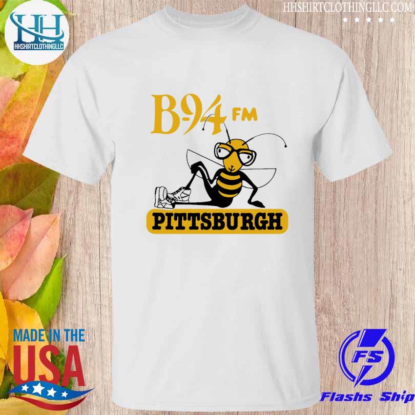 B-94 fm Pittsburgh shirt