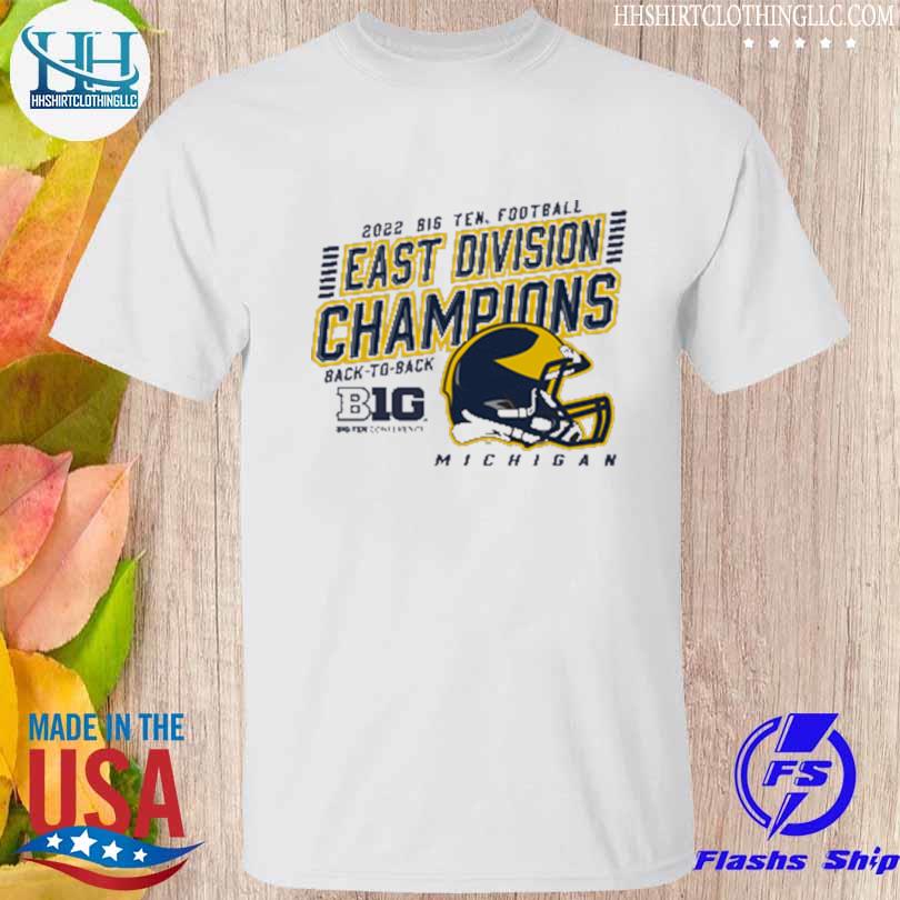 Big ten east champions of michigan big ten east champions back-to-back shirt