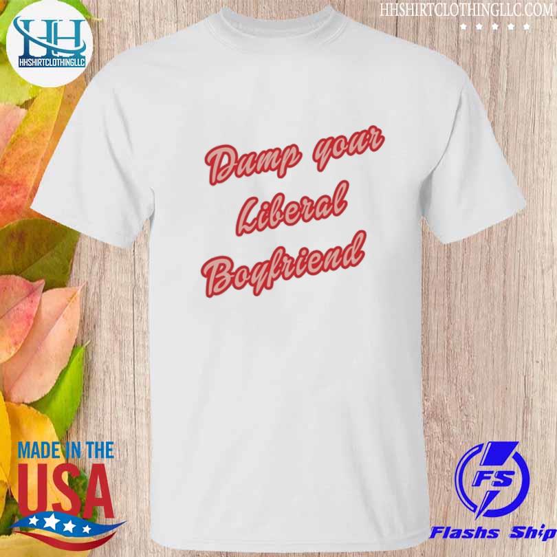 Dump Your Liberal Boyfriend