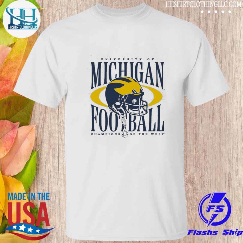 Funny university of Michigan Football Helmet champions of the west shirt