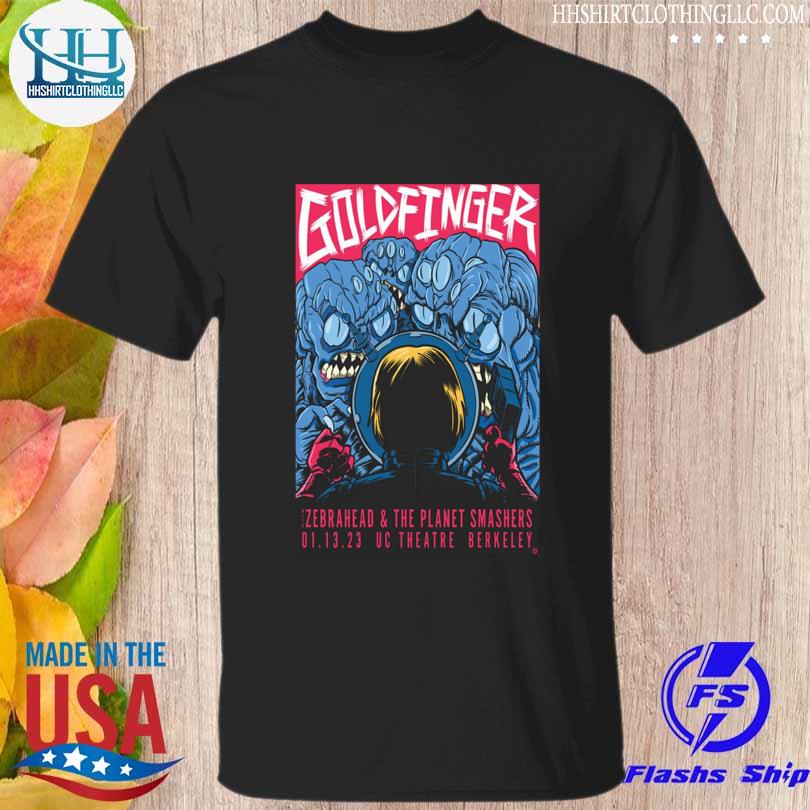 Goldfinger berkeley jan 13th 2023 uc theatre berkeley shirt