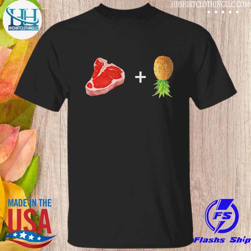 Meat + pineapple shirt