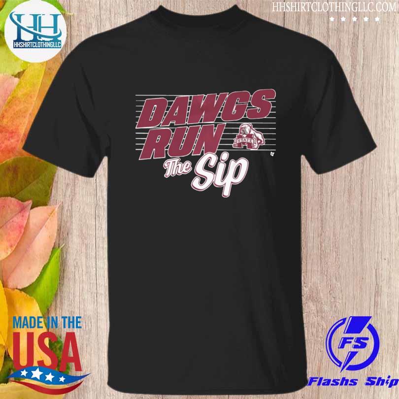 Mississippi state football dawgs run the sip 2022 shirt