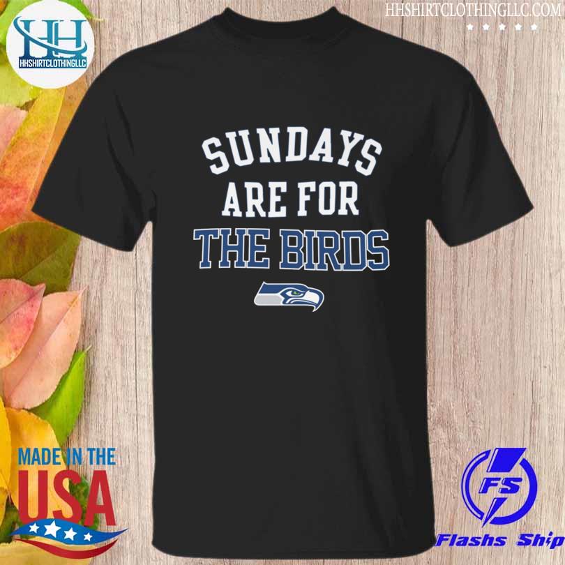 Official sundays are for the birds Seattle Seahawks shirt