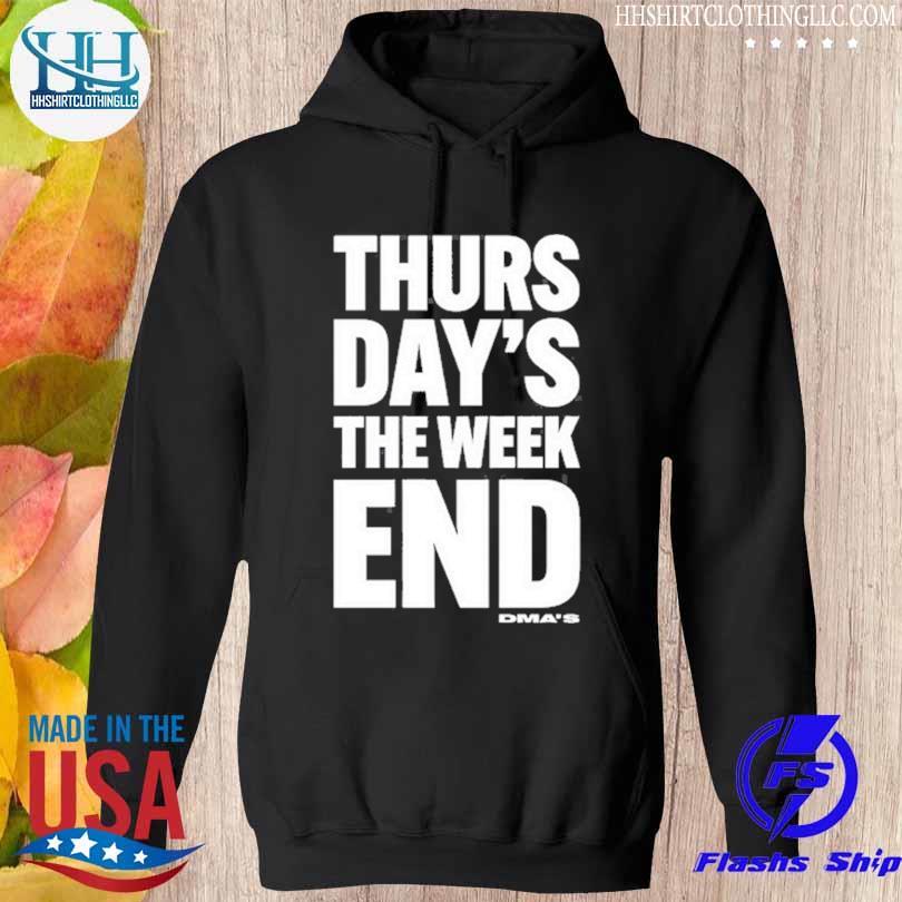 Official thursdays the weekend end dmas s hoodie den