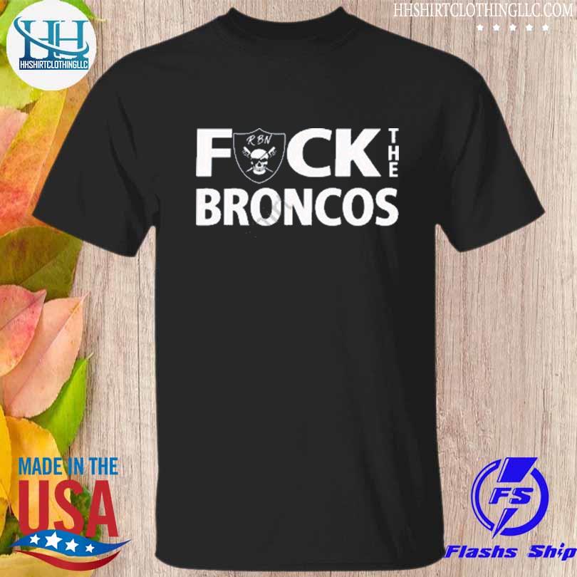 Patty wearing raiderbynature fuck the broncos shirt