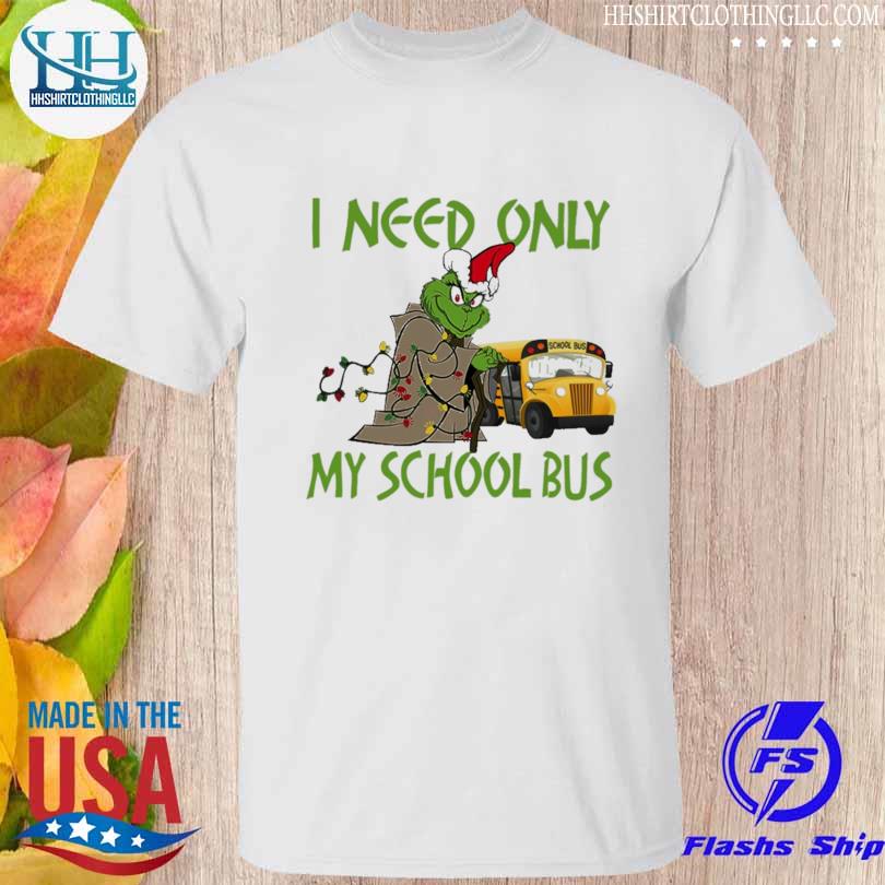 Santa Grinch I need only my school bus christmas sweater