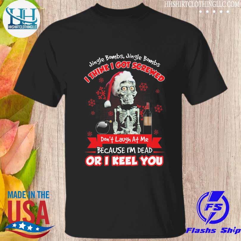 Santa walter Jeff Dunham jingle bombs single bonds I think I got screwed Christmas sweater