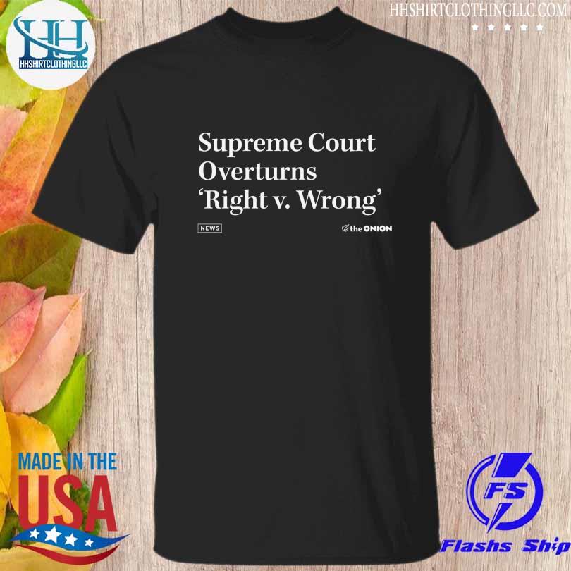 The onion right v wrong vintage shirt