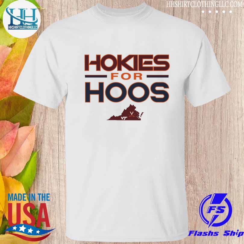 Virginia Cavaliers hokies for hoos 2022 shirt