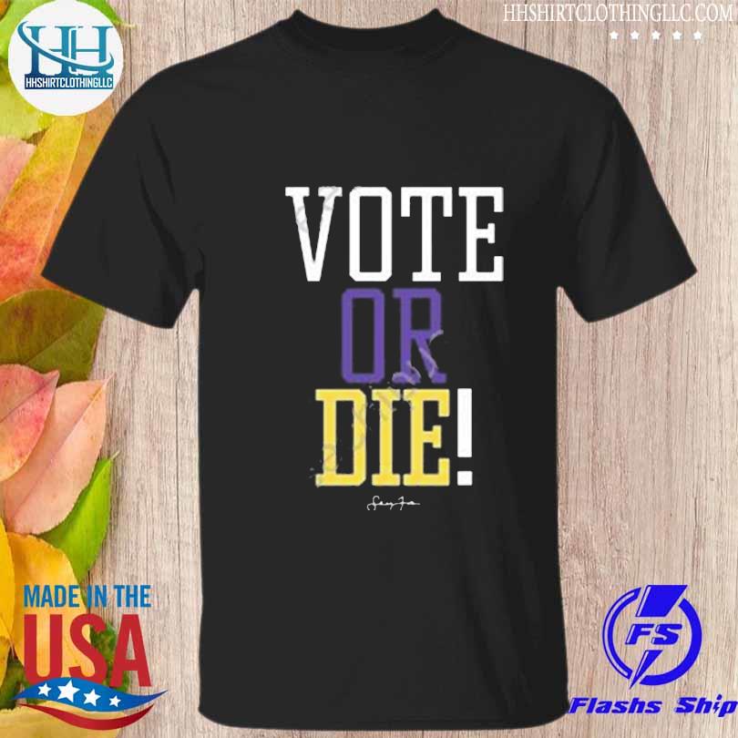 Vote or die lebron james shirt