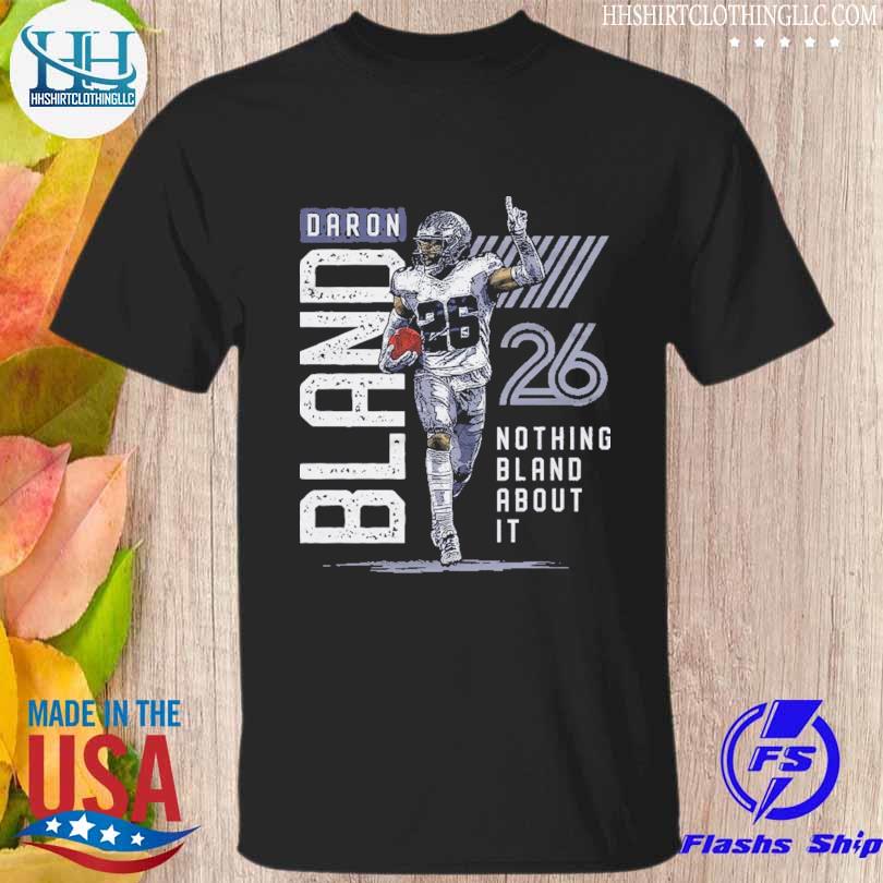Daron bland Dallas nothing bland about it shirt