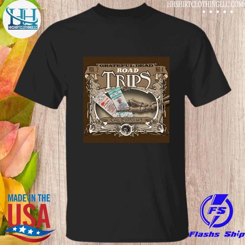 Grateful dead road trips cal expo 93 shirt