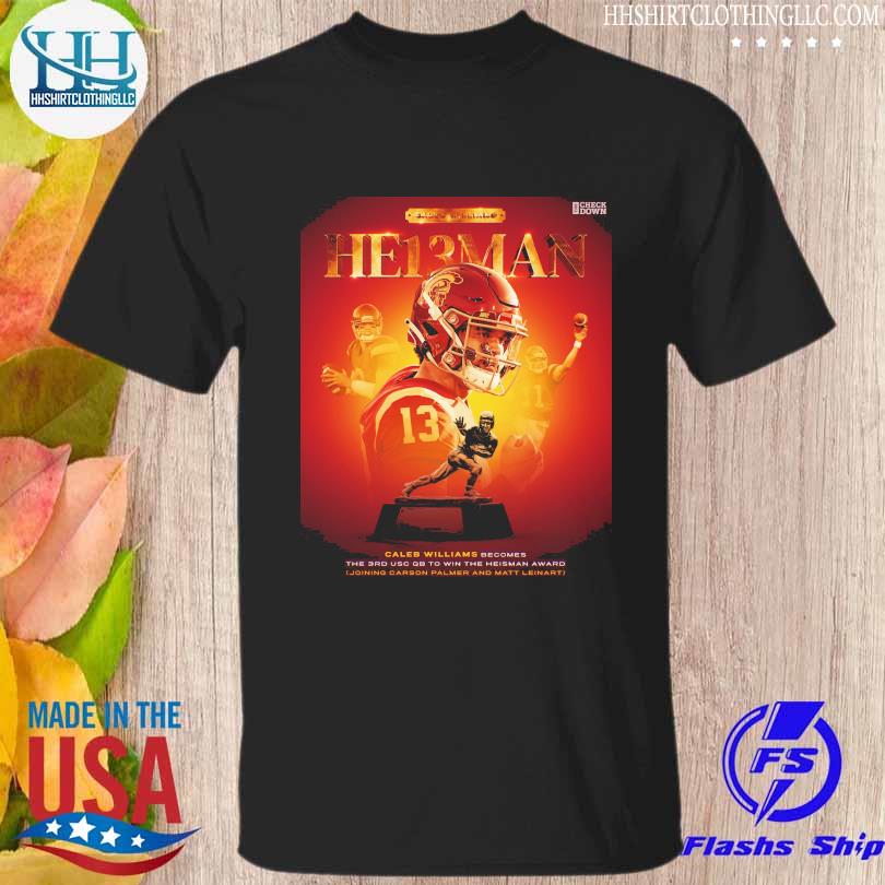 He13man Caleb Williams Becomes shirt
