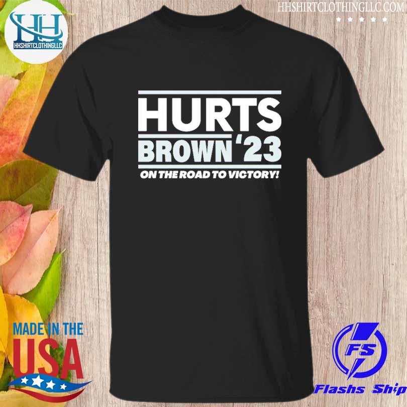 Hurts Brown'23 On the road to Victory shirt