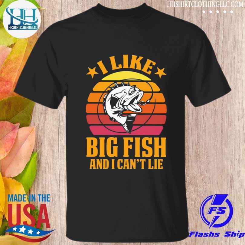 I like big fish and I can't life vintage shirt