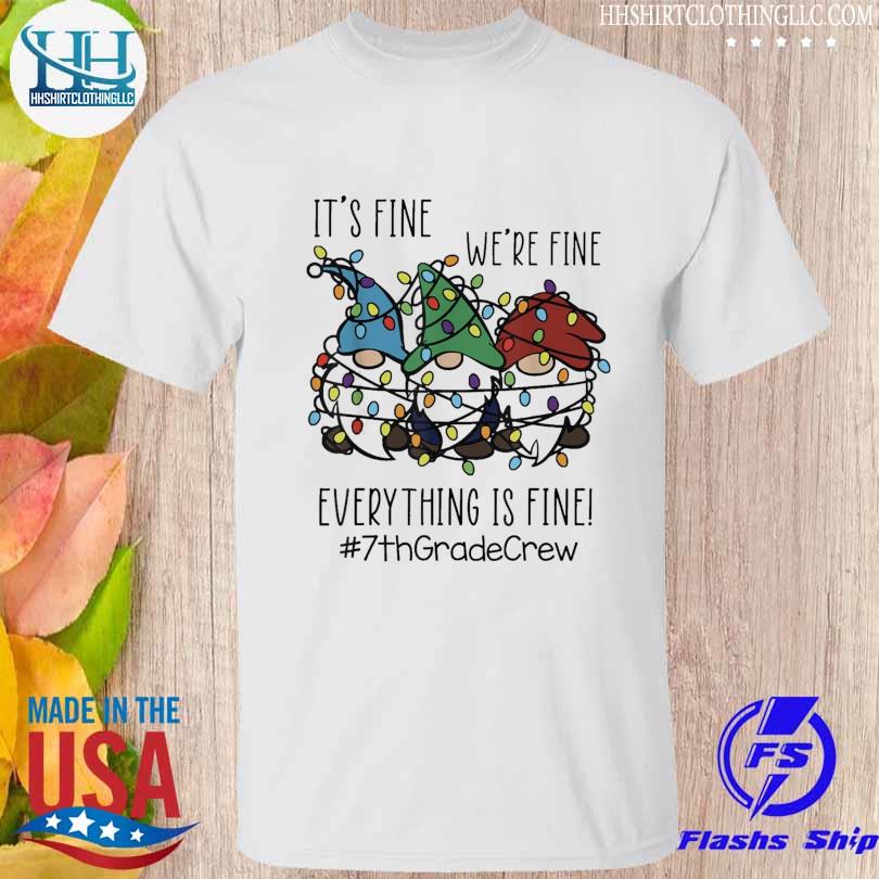 It's fine we're fine everything's fine gnome 7th grade crew vintage christmas sweater