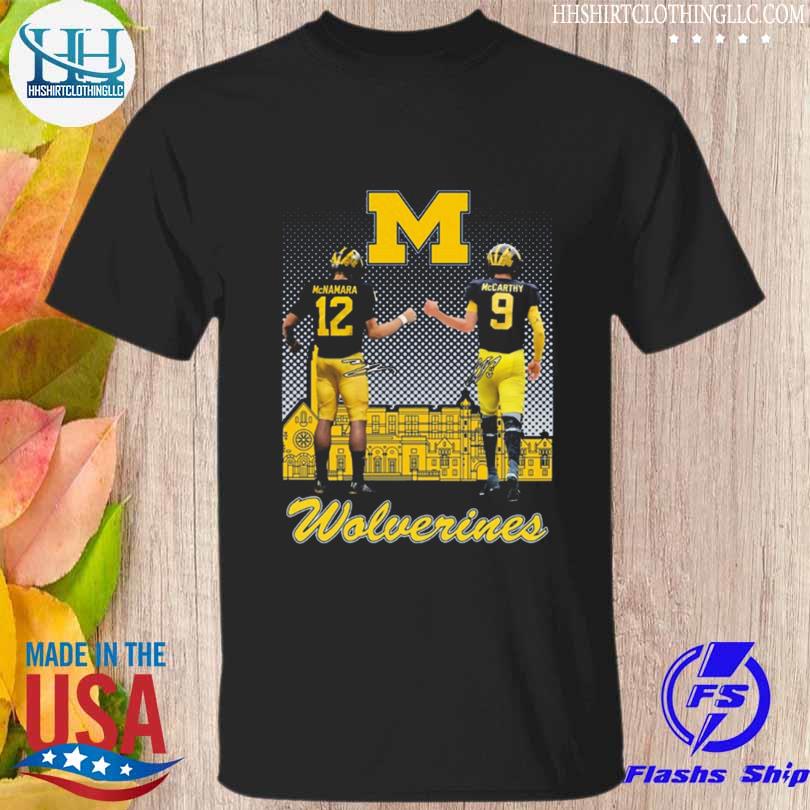 Michigan Wolverines Mcnamara and McCarthy signatures shirt