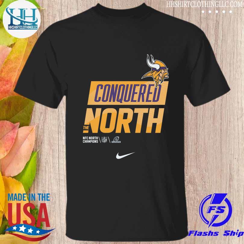 Minnesota Vikings Conquered The North 2022 NFC North Division Champions  shirt, hoodie, sweater, long sleeve and tank top