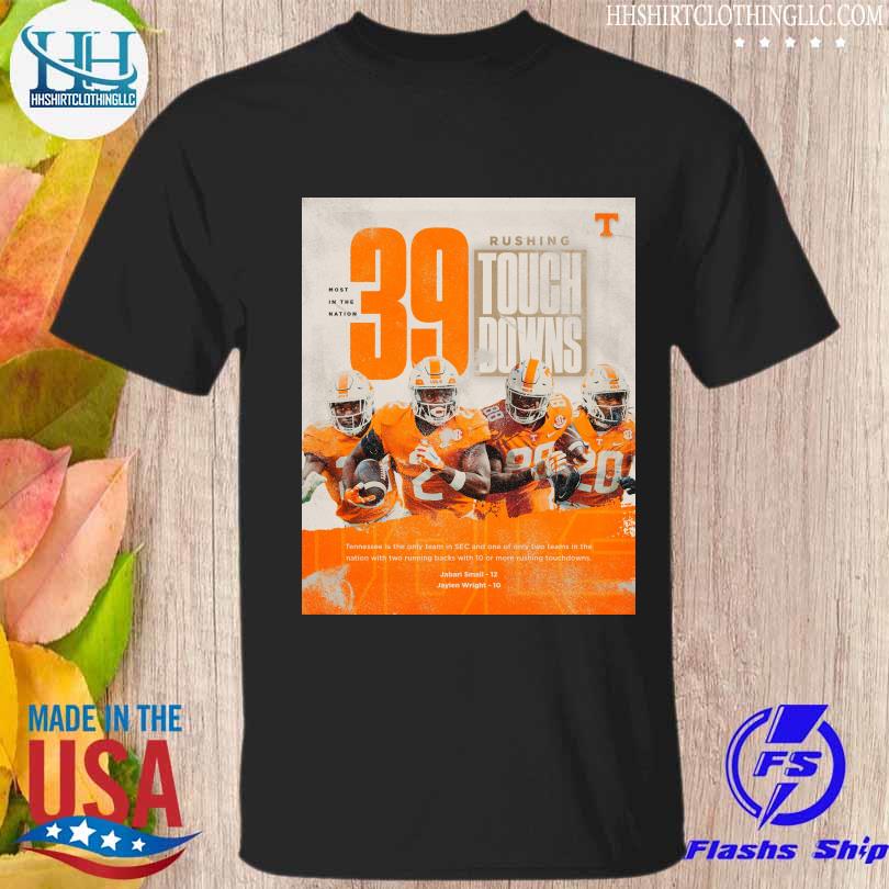 Tennessee most in the nation 39 Rushing touchdowns shirt