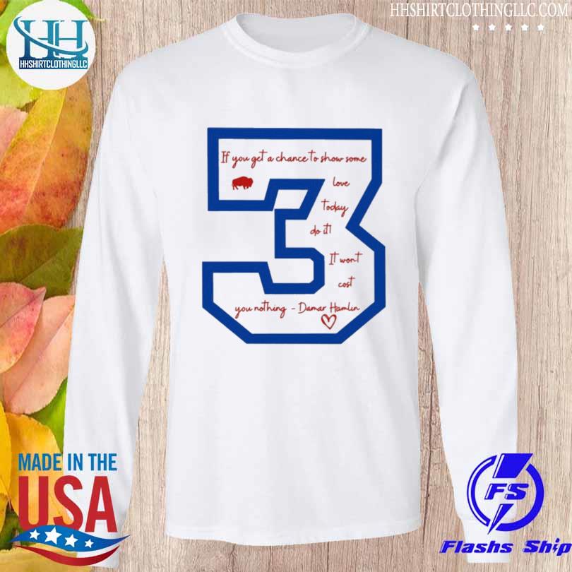 Love For 3 T-Shirt, Damar Hamlin T-shirt, Pray For Damar Hamlin Shirt,  hoodie, sweater, long sleeve and tank top