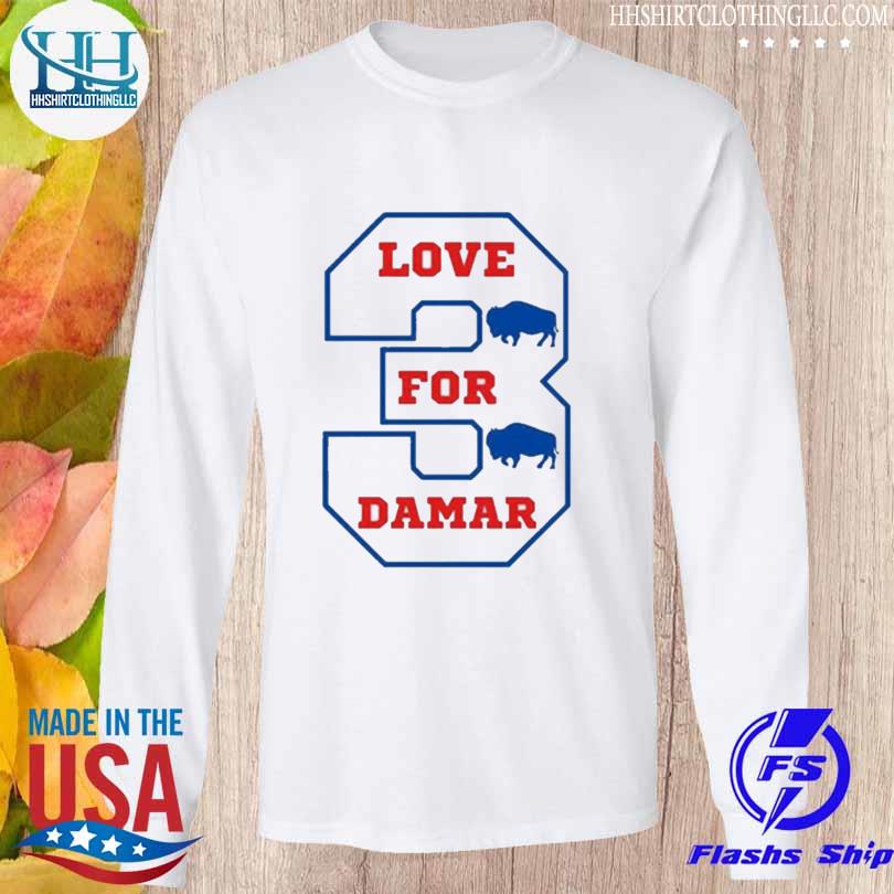 Damar hamlin love for 3 pray for damar hamlin shirt, hoodie