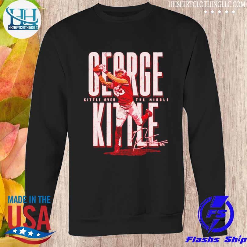 George kittle camera wearing sorrey T-shirt, hoodie, sweater, long sleeve  and tank top