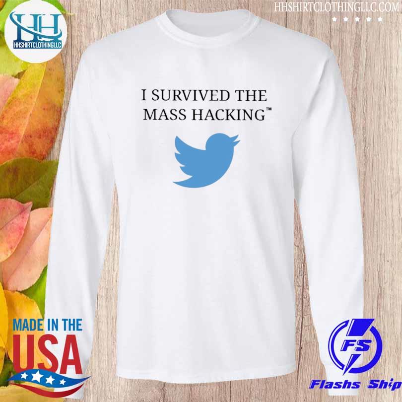 I survived the mass hacking s Longsleeve trang