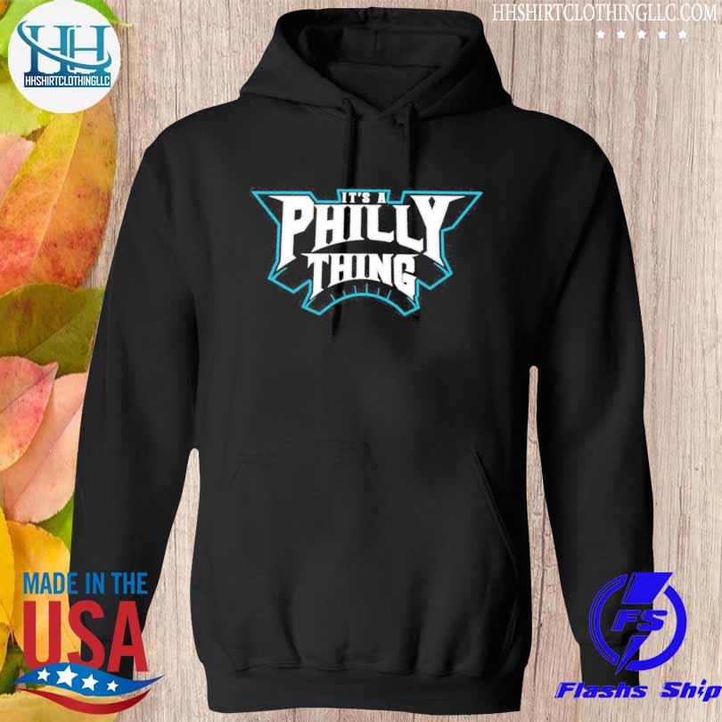It's a Philly Thing Hoodie, Philadelphia Eagles Merch Super Bowl Tee -  Bring Your Ideas, Thoughts And Imaginations Into Reality Today