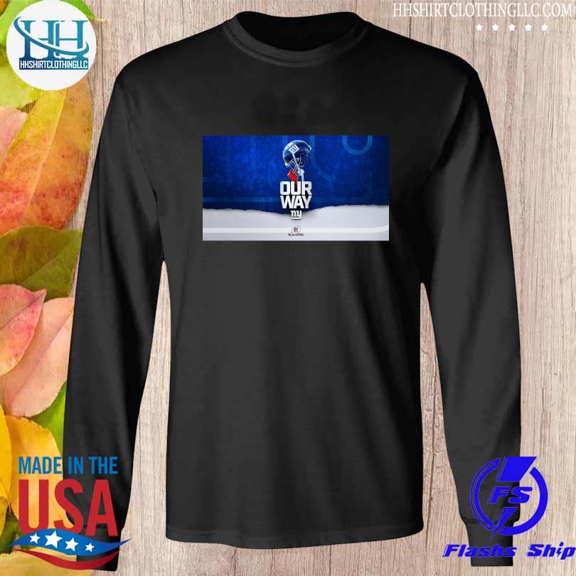 New york giants 2023 nfl playoffs our way shirt, hoodie, sweater, long  sleeve and tank top