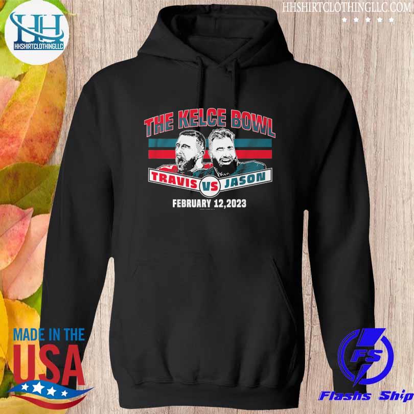 Jason kelce & travis kelce the kelce bowl shirt, hoodie, sweater, long  sleeve and tank top