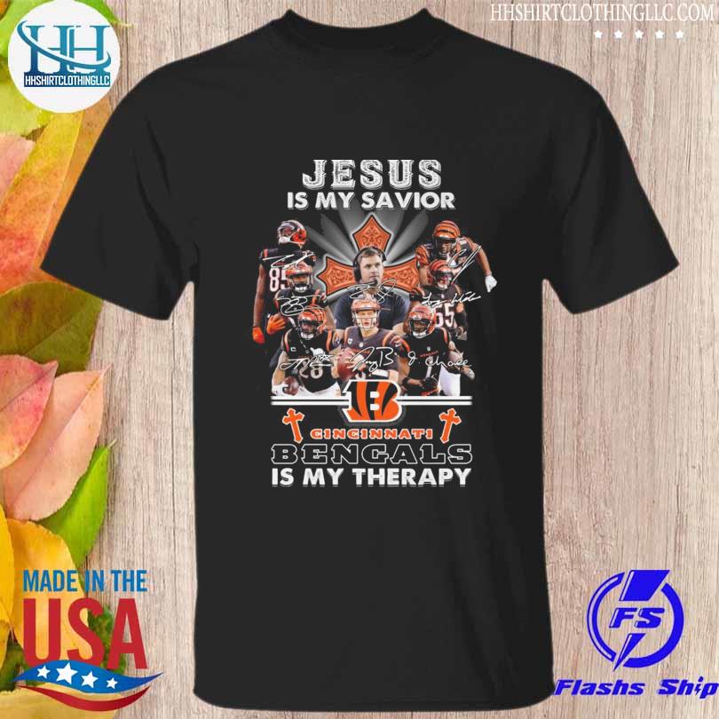 Jesus is my savior Cincinnati bengals is my therapy signatures shirt