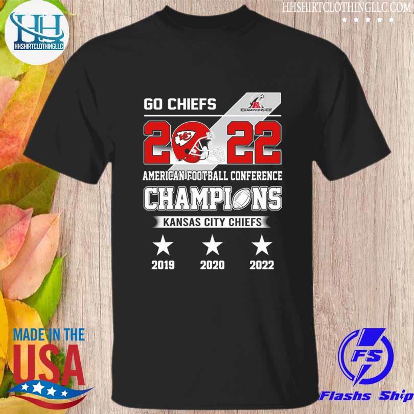 Kansas city Chiefs go Chiefs 2022 American football conference champions  shirt, hoodie, sweater, long sleeve and tank top