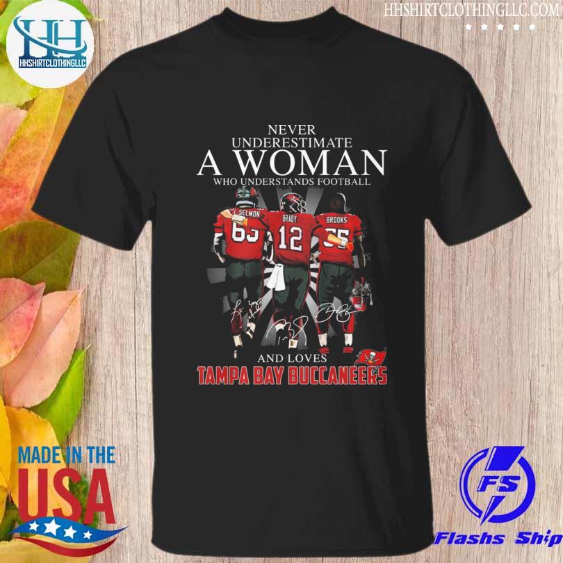 Never underestimate a woman who understands football and loves Tampa Bay Buccaneers signatures 2023 shirt