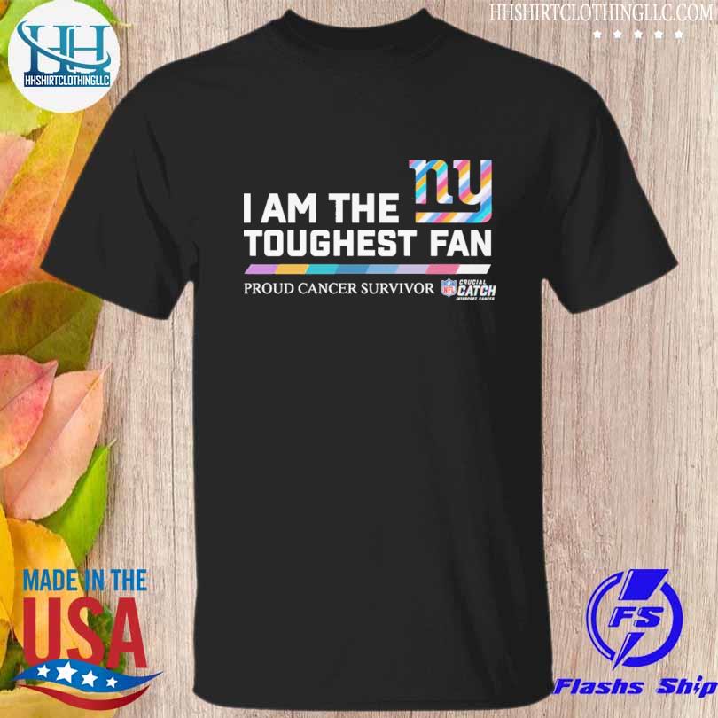 Official New York Giants I am the Toughest fan proud cancer survivor shirt,  hoodie, sweater, long sleeve and tank top