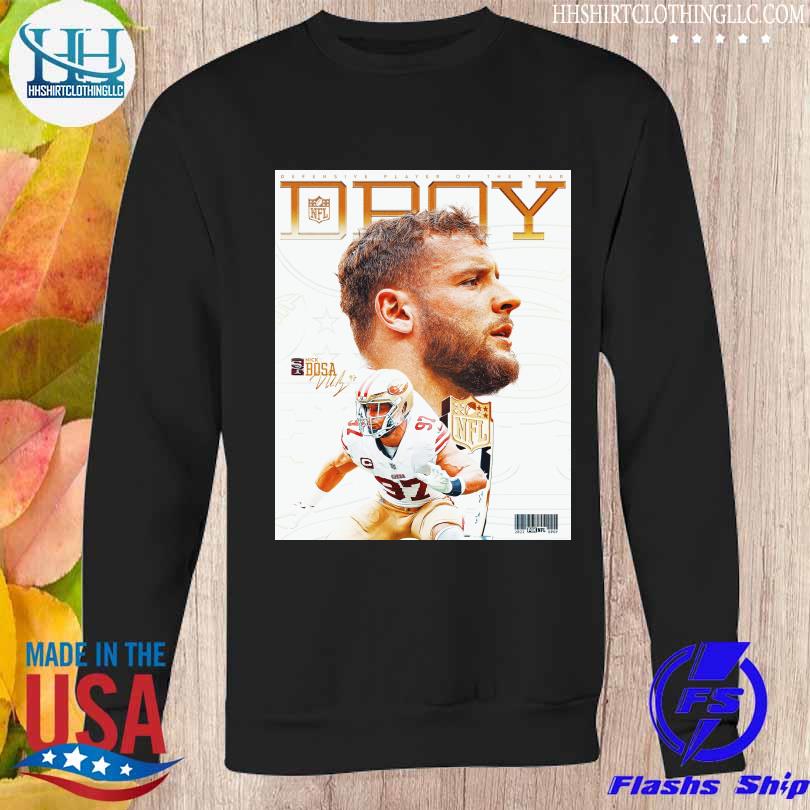 Nfl defensive player of the year is nick bosa T-shirt, hoodie