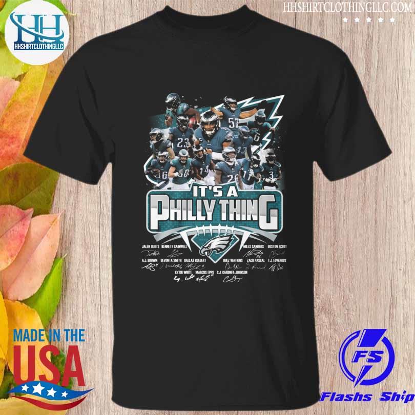 Philadelphia eagles it's philly thing signatures 2023 shirt