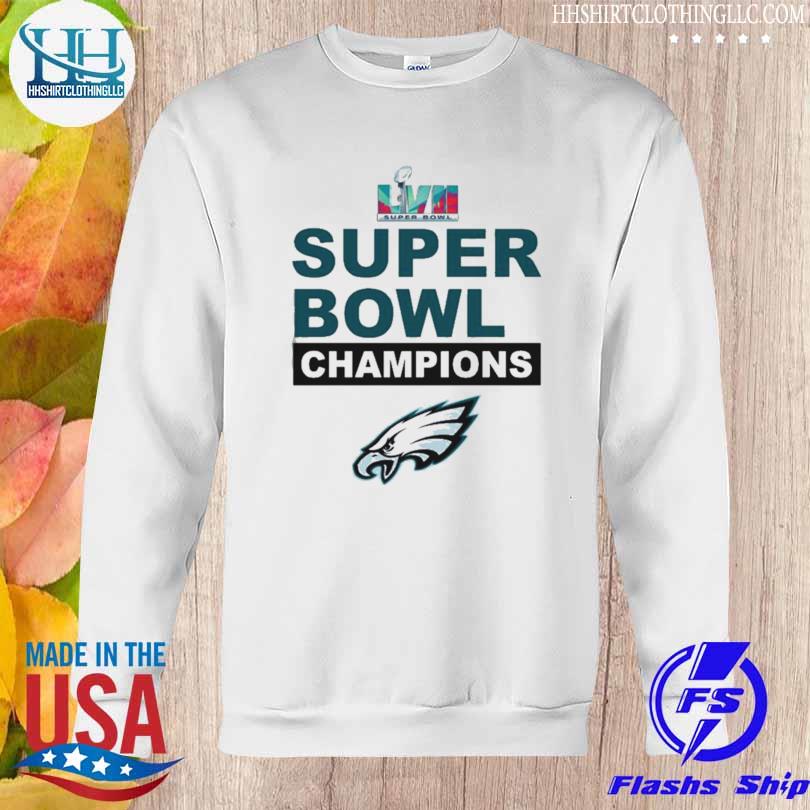 Philadelphia Eagles Super Bowl LVII 2023 shirt, hoodie, sweater