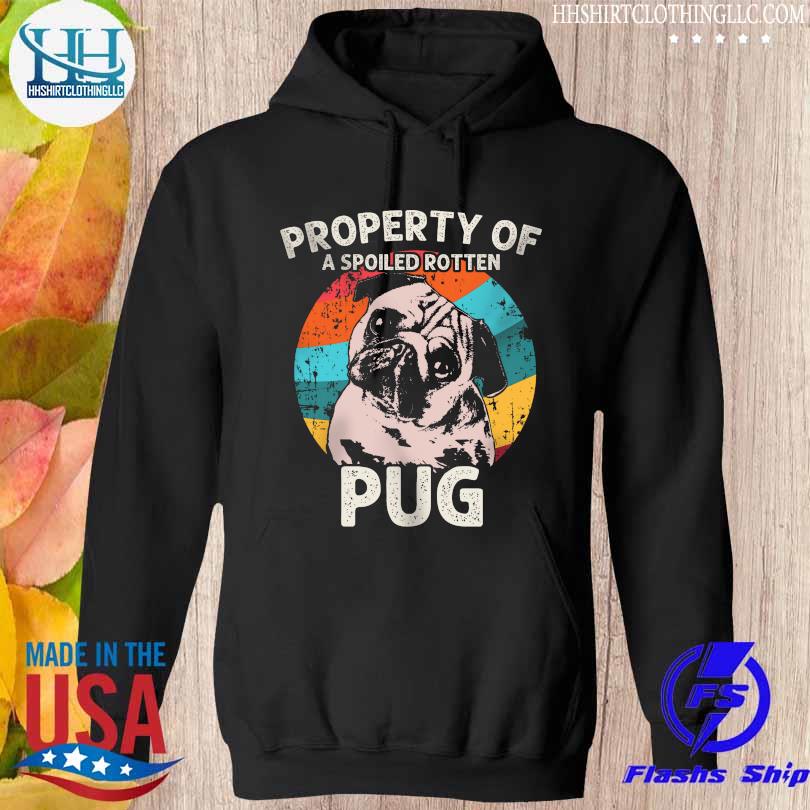 Property of a spoiled rotten Dog vintage s hoodie den