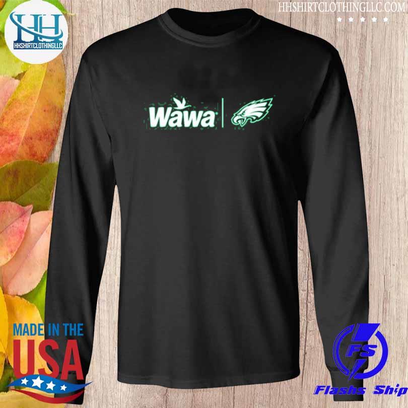 Official wawa philadelphia eagles shirt, hoodie, sweatshirt for