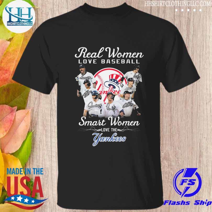 New York Yankees Real women love baseball smart women love the New York Yankees signatures 2023 shirt