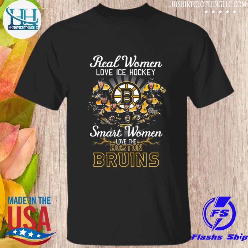 Real women love Ice hockey smart women love the Boston Bruins signatures shirt