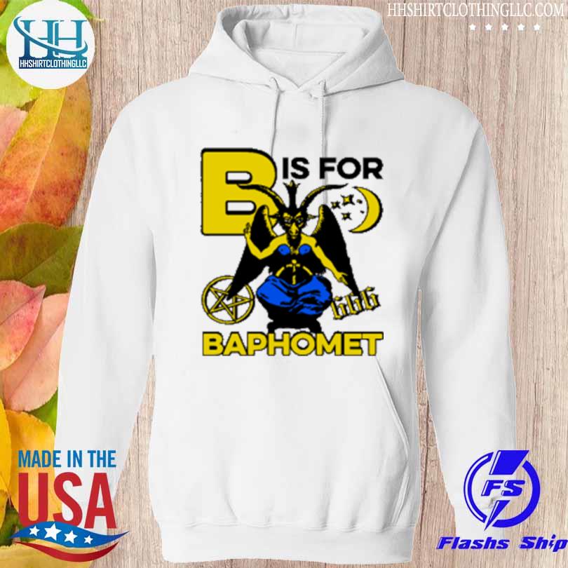 B Is For Baphomet T-Shirt hoodie trang