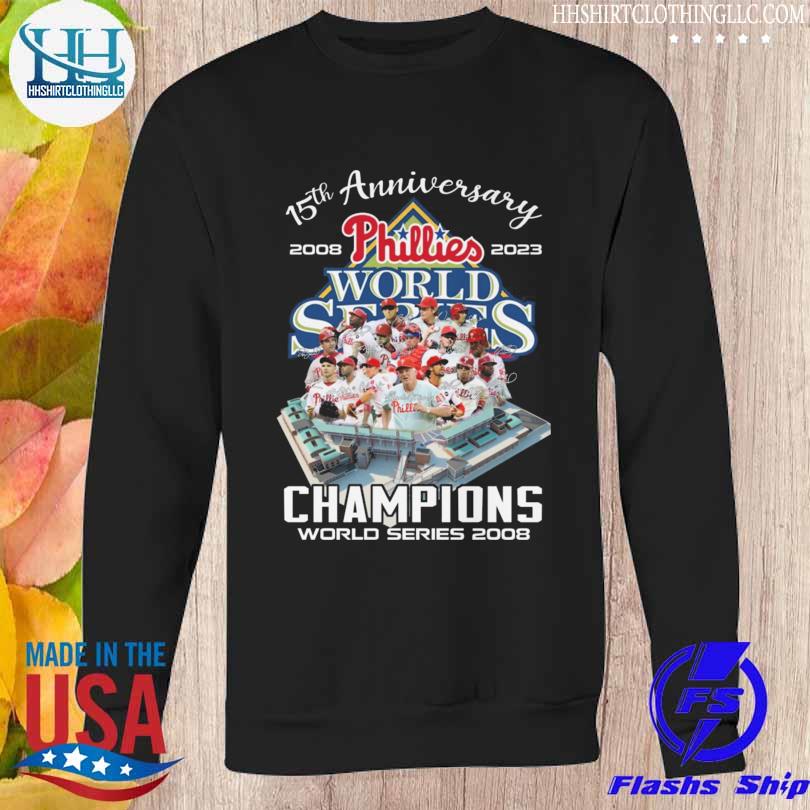 Philadelphia Phillies 08 World Series Champions Long Sleeves T