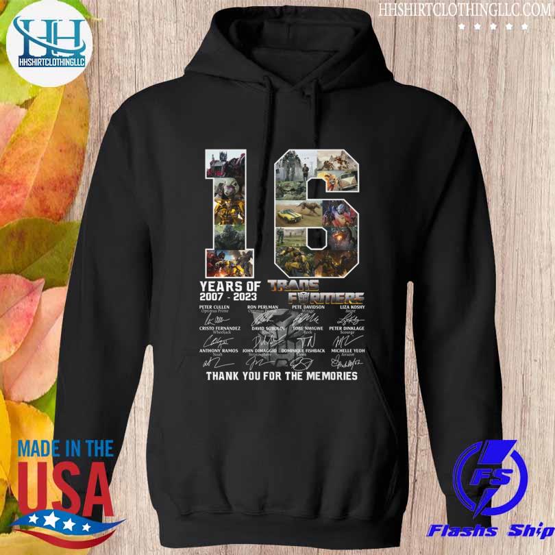 16 Years of 2007-2023 Transformers thank You for the memories signatures s hoodie den