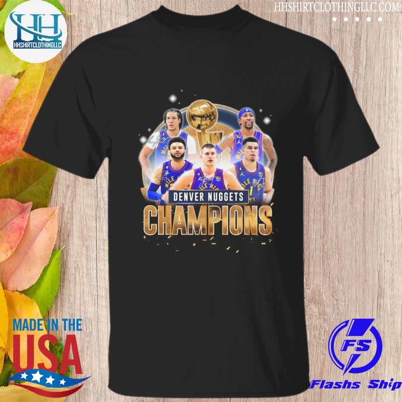Denver nuggets all team player champions 2023 signatures shirt