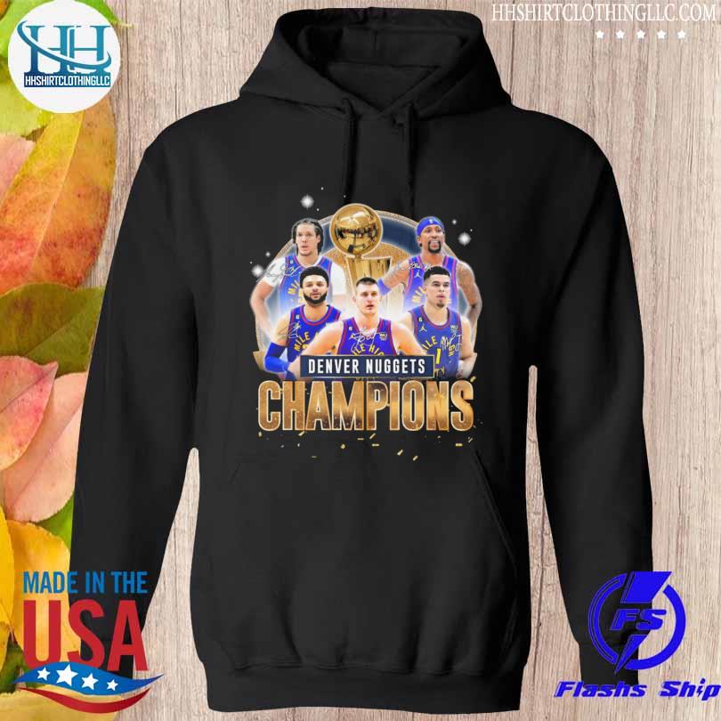 Denver nuggets wins all team player champions 2023 signatures s hoodie den