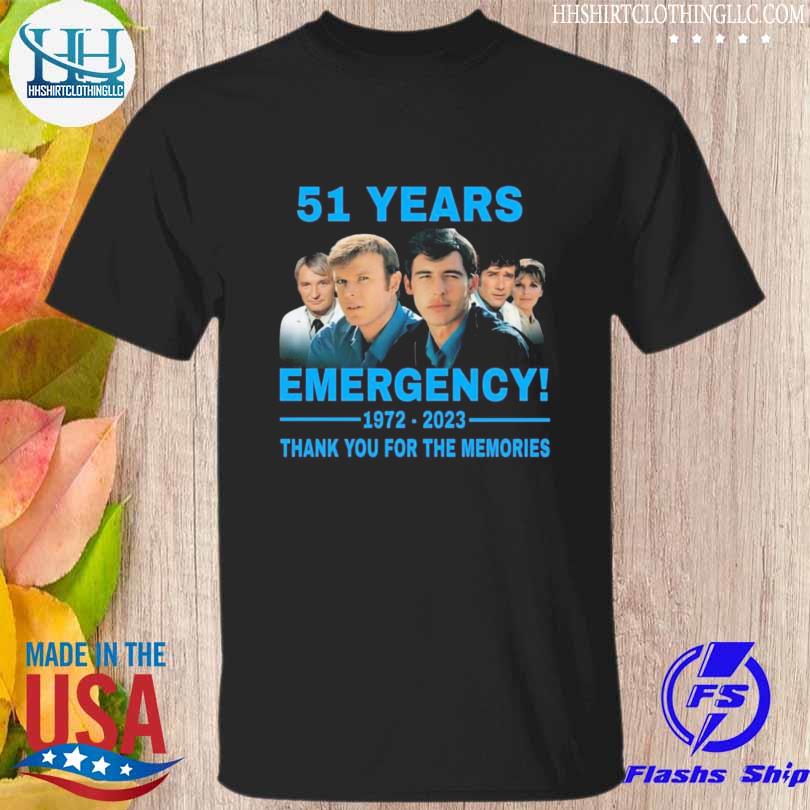 Emergency 51 years 1972 2023 thank you for the memories shirt