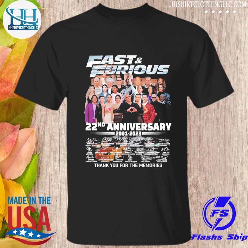 Fast & Furious 22nd anniversary 2001 2023 thank you for the memories signatures shirt