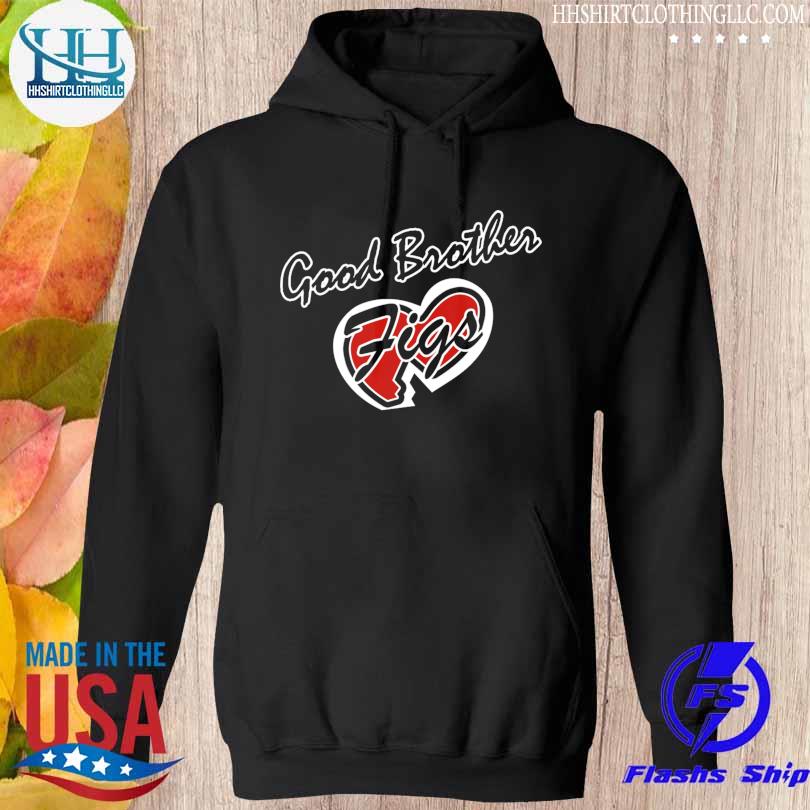 Good brother figs s hoodie den